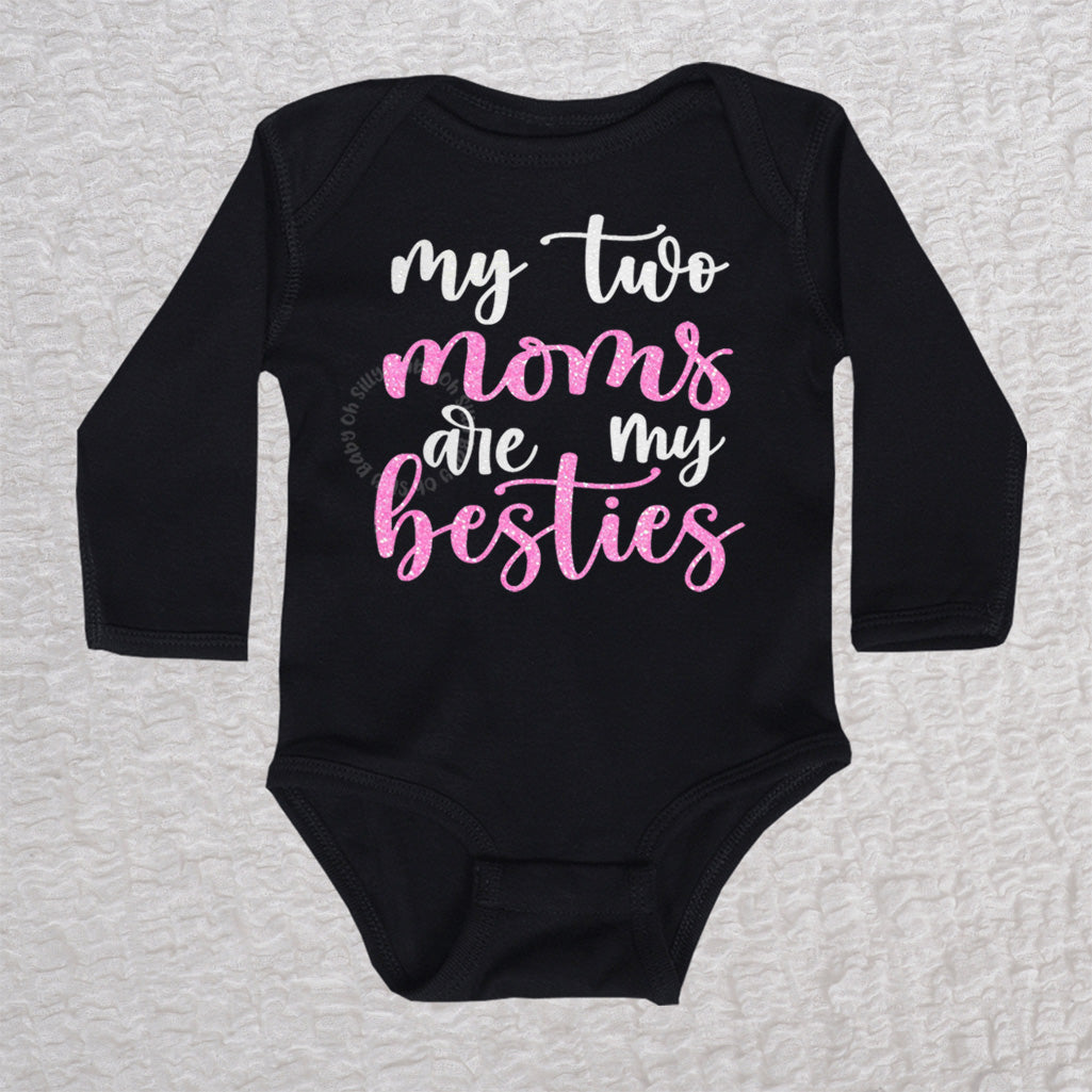My Two Moms Are My Besties Long Sleeve Black Bodysuit
