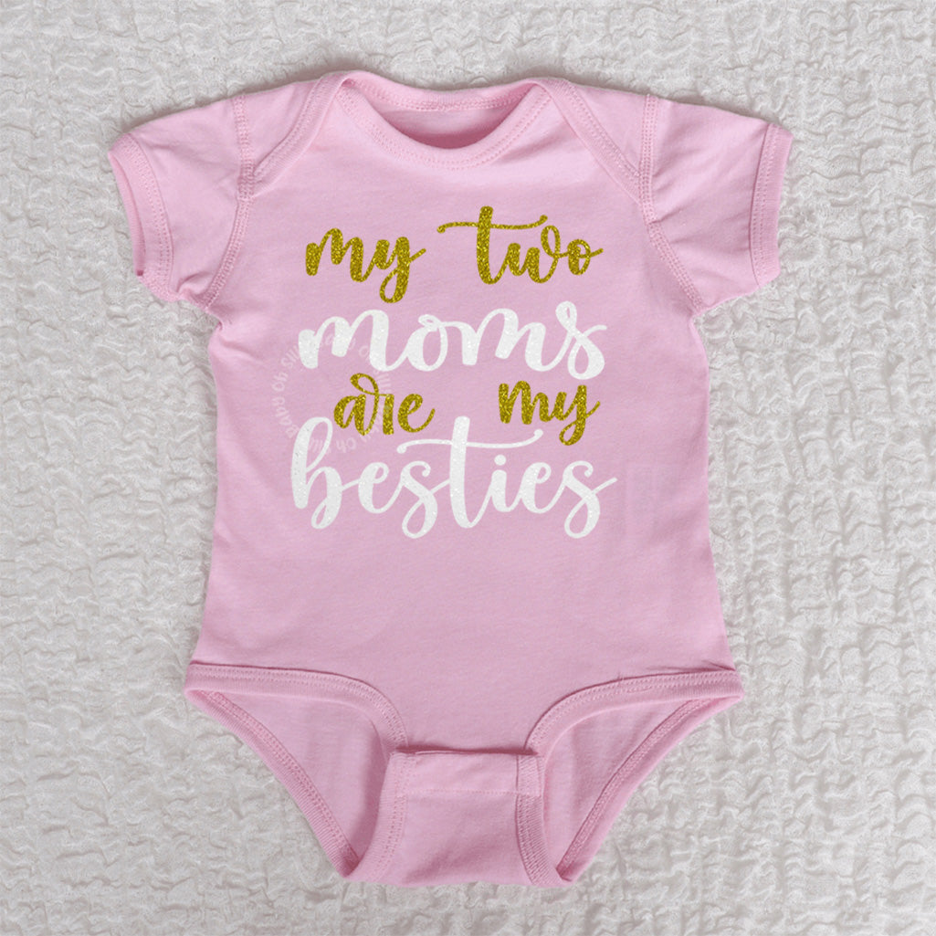 My Two Moms Are My Besties Short Sleeve Pink Bodysuit