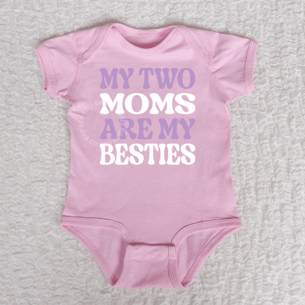 My Two Moms Are My Besties Short Sleeve Pink Bodysuit