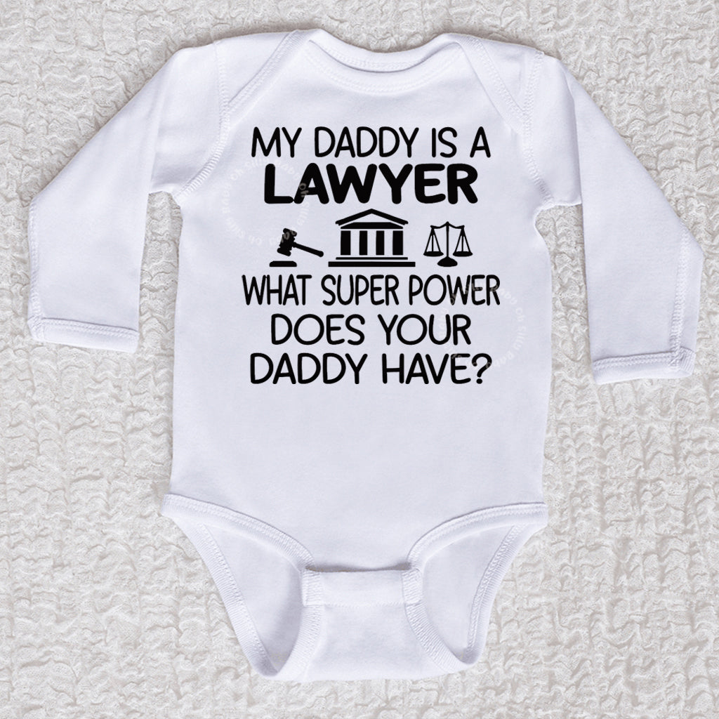 My Daddy Is A Lawyer Long Sleeve White Bodysuit