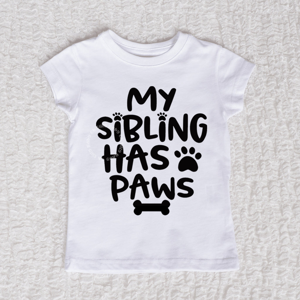 My Sibling Has Paws Girl White Shirt
