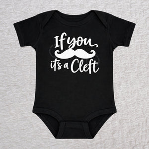 If You Mustache It's A Cleft short sleeve baby bodysuit in black with mustache design