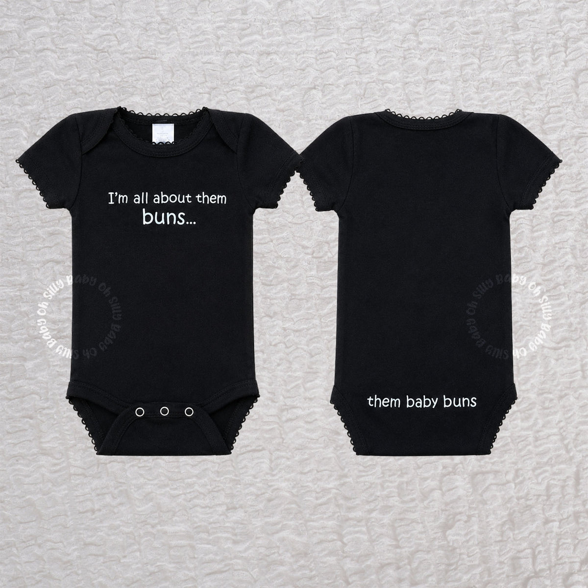 Front and back of the I'm All About Them Buns baby bodysuit with coordinating front and back designs