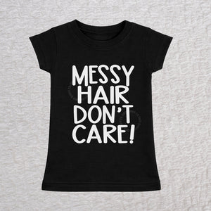 Messy Hair Don't Care girls fit toddler t-shirt in black with playful typography design