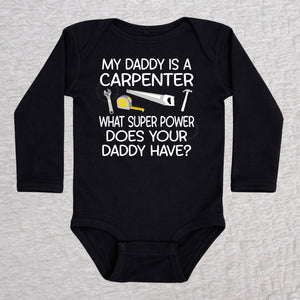 My Daddy Is a Carpenter personalized long sleeve baby bodysuit with carpenter tools design