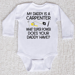 My Daddy Is a Carpenter personalized white baby bodysuit with carpenter tools design