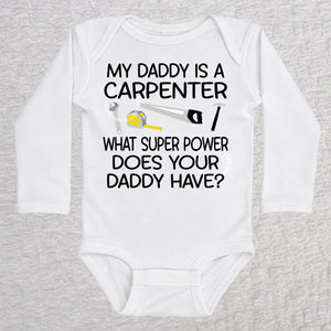 My Daddy Is a Carpenter personalized white baby bodysuit with carpenter tools design