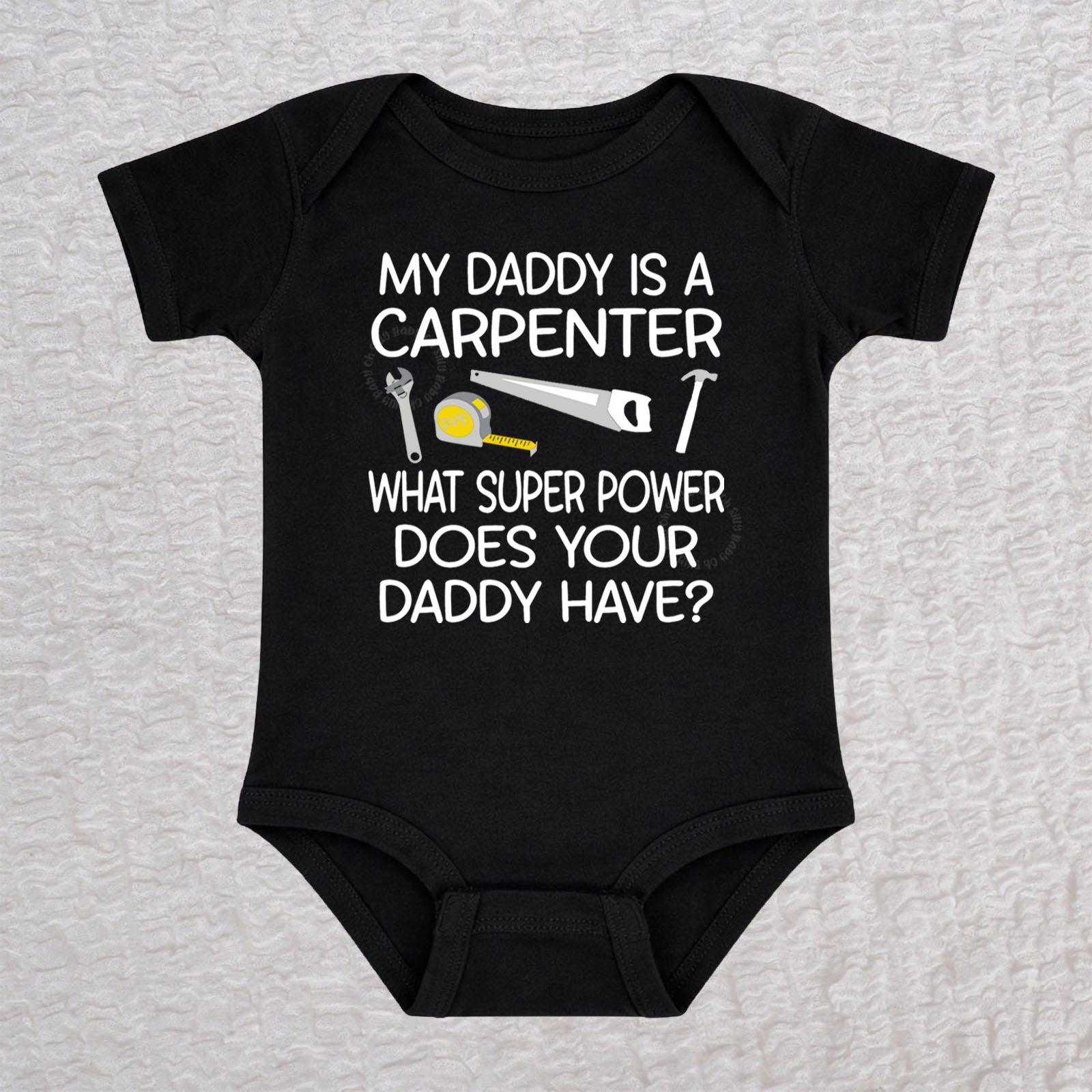 My Daddy Is a Carpenter personalized short sleeve baby bodysuit with carpenter tools design