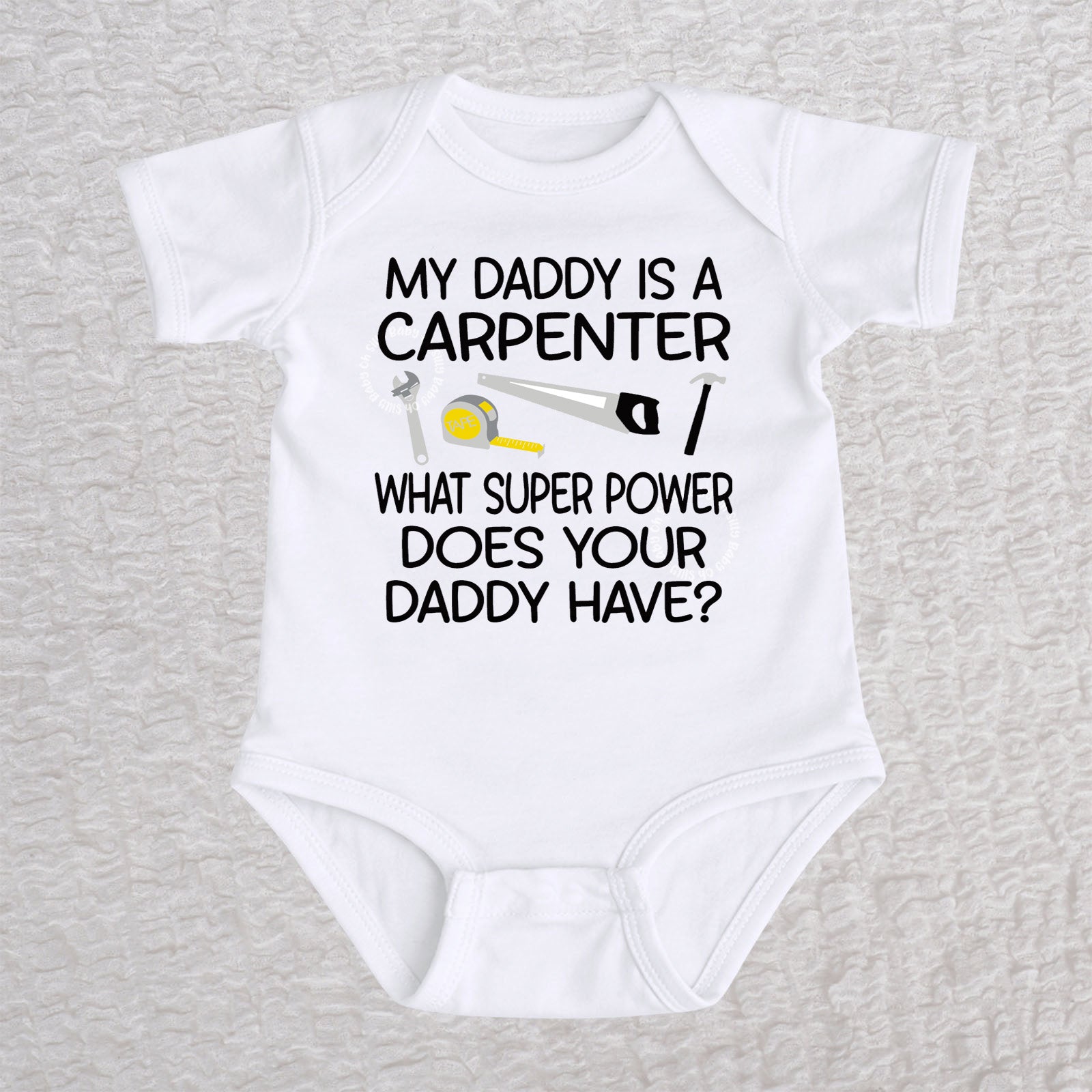 My Daddy Is a Carpenter personalized short sleeve baby bodysuit with carpenter tools design