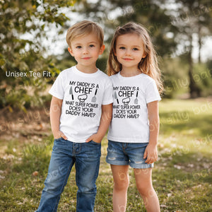 Boy and girl wearing My Daddy Is a Chef baby and toddler t-shirts showing unisex tee fit