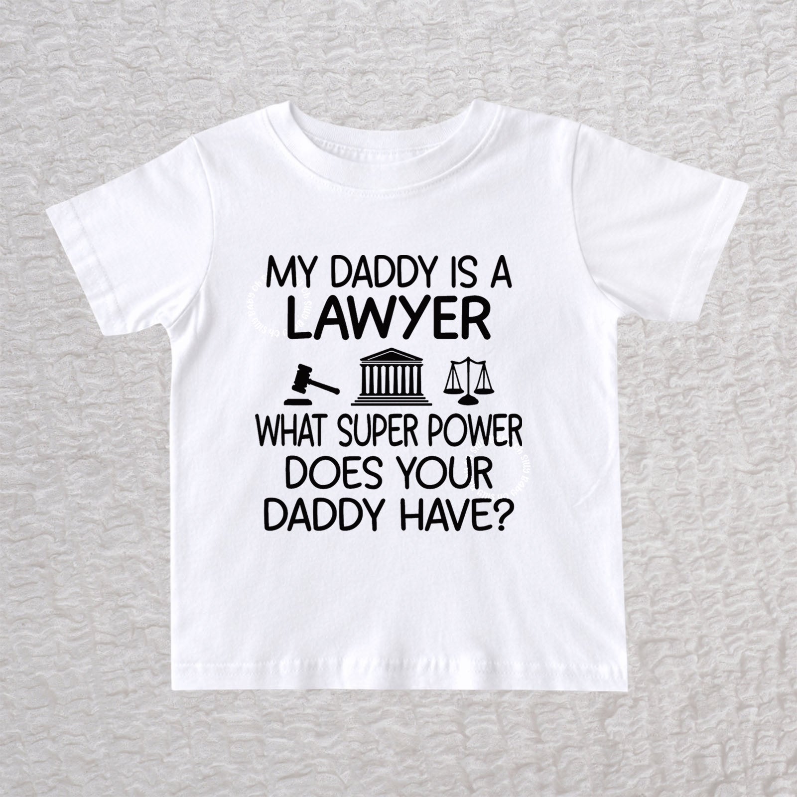 My Daddy Is a Lawyer unisex baby and toddler t-shirt in white featuring a gavel, courthouse, and scales of justice design