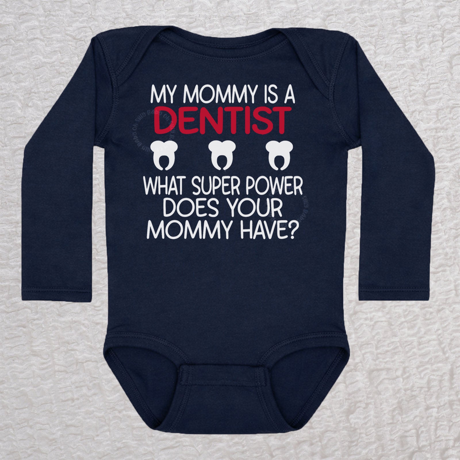 My Mommy Is a Dentist long sleeve baby bodysuit in navy featuring a tooth design
