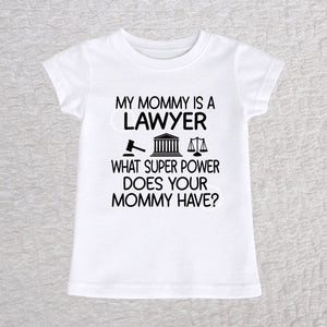 My Mommy Is a Lawyer girls fit baby and toddler t-shirt in white featuring a gavel, courthouse, and scales of justice design