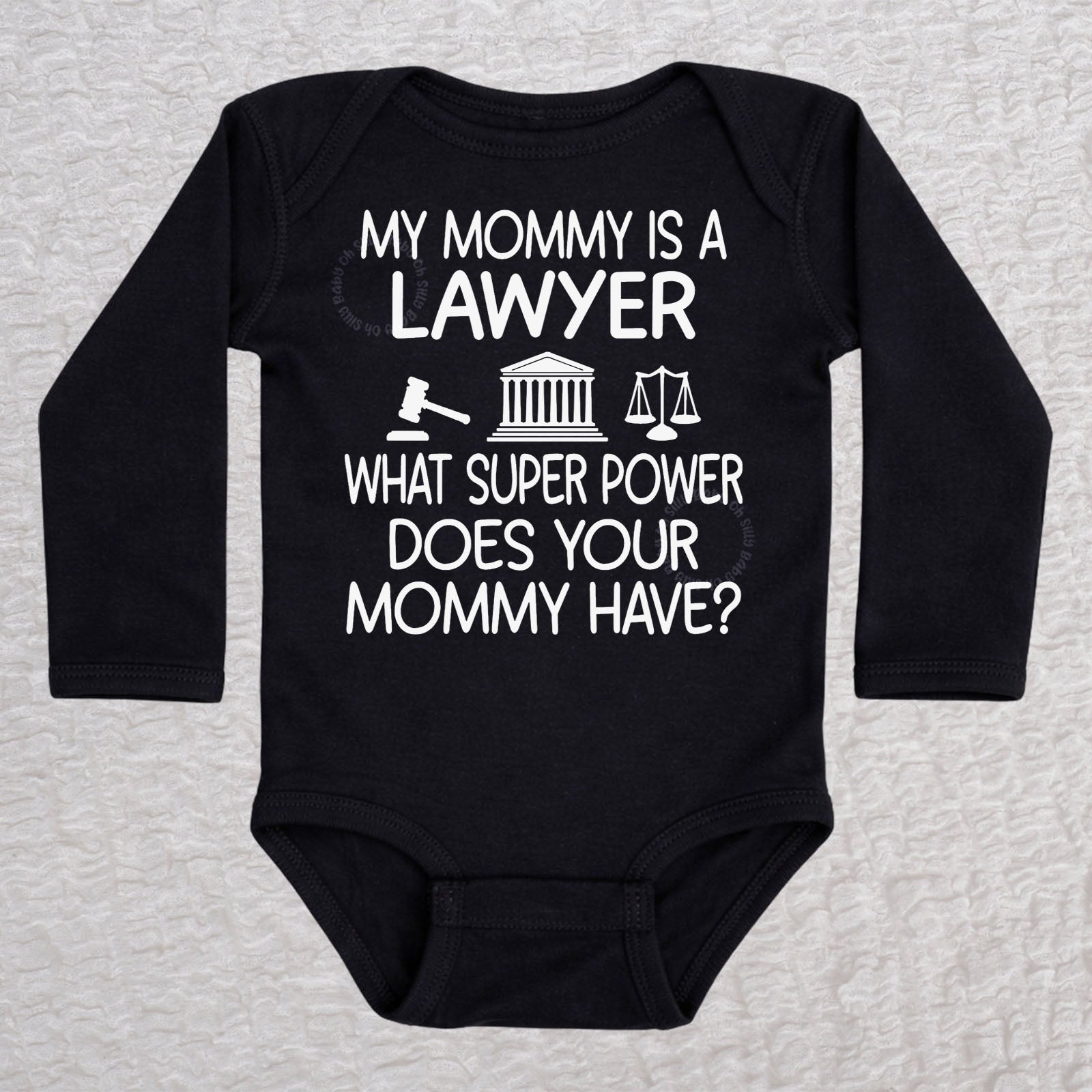 My Mommy Is a Lawyer long sleeve baby bodysuit in black featuring a gavel, courthouse, and scales of justice design