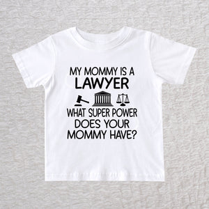 My Mommy Is a Lawyer unisex baby and toddler t-shirt in white featuring a gavel, courthouse, and scales of justice design