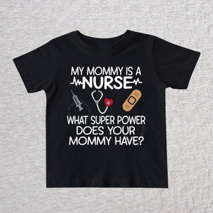 My Mommy Is a Nurse baby and toddler t-shirt in black with stethoscope, heartbeat line, syringe and bandage design