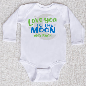 Love You To The Moon And Back Long Sleeve White Bodysuit Boy