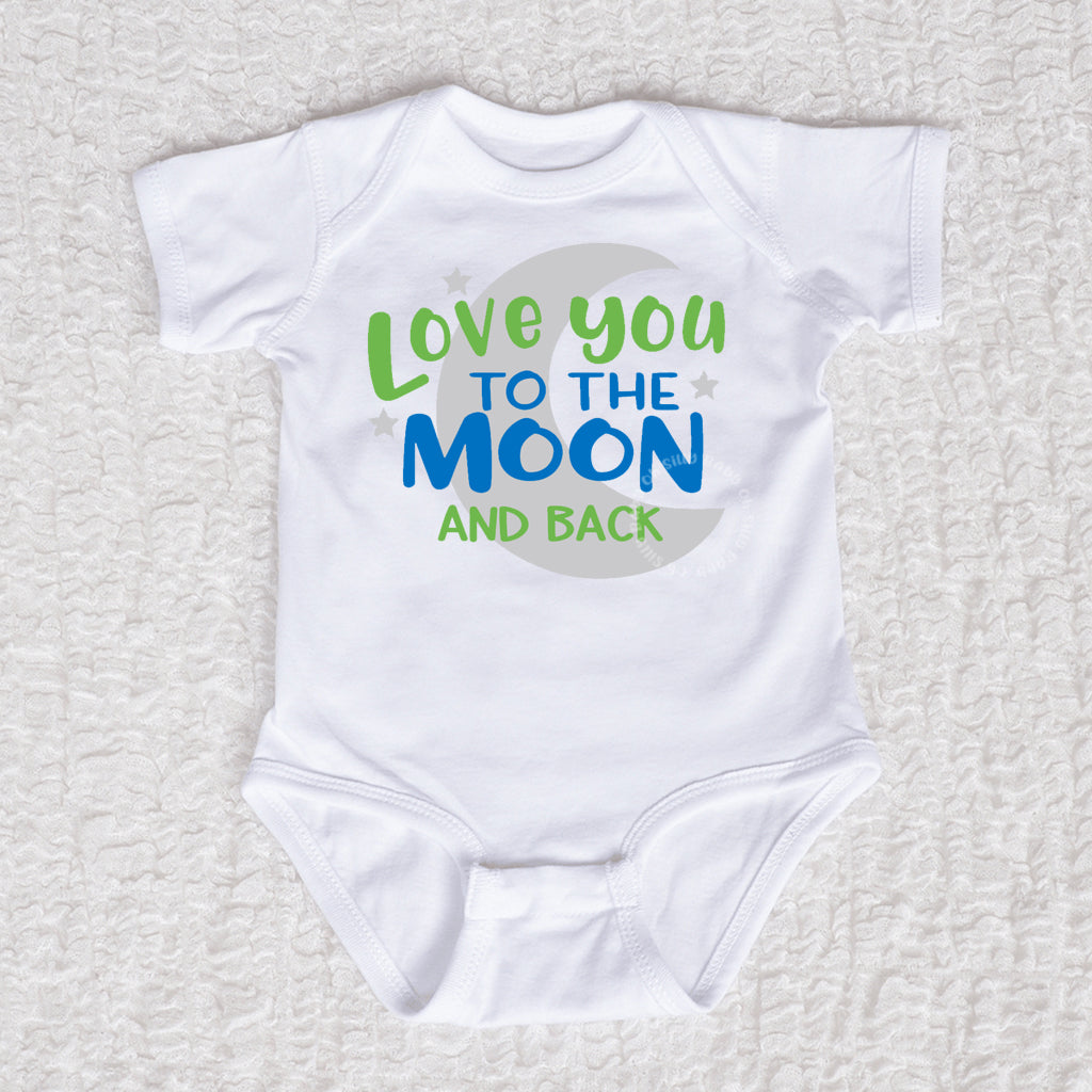 Love You To The Moon And Back Boy Bodysuit or Tee