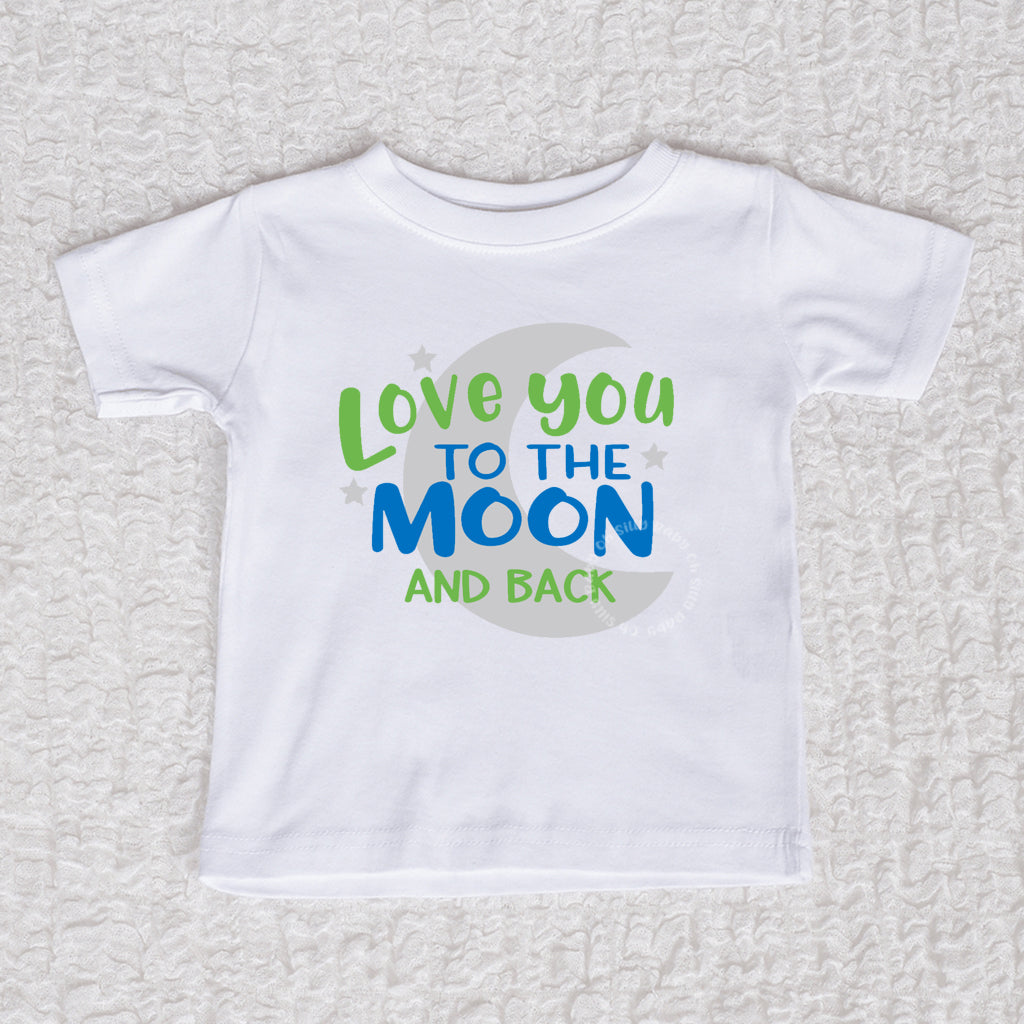 Love You To The Moon And Back Boy Bodysuit or Tee