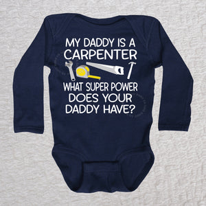 My Daddy Is A Carpenter Long Sleeve Navy Bodysuit