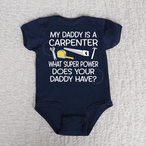 My Daddy Is A Carpenter Short Sleeve Navy Bodysuit