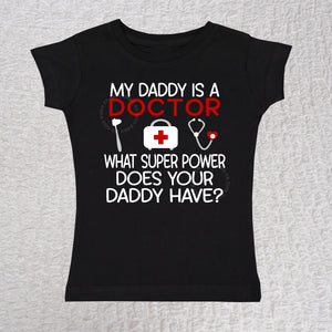 Daddy Doctor Short Sleeve Black Girl Shirt