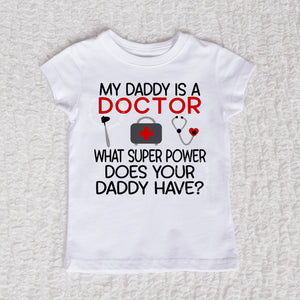 Daddy Doctor Short Sleeve White Girl Shirt