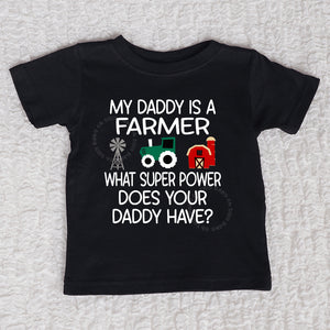 My Daddy Is A Farmer Short Sleeve Black Shirt