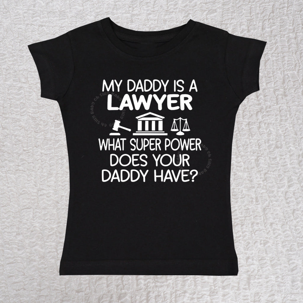 Daddy Lawyer Girl Black Shirt