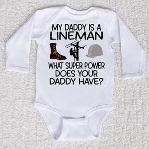 My Daddy Is A Lineman Long Sleeve White Bodysuit