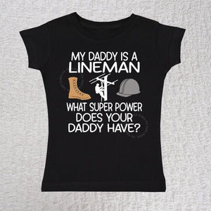 My Daddy Is A Lineman Short Sleeve Girl Black Shirt