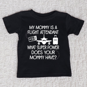 My Mommy Is A Flight Attendant Short Sleeve Black Shirt