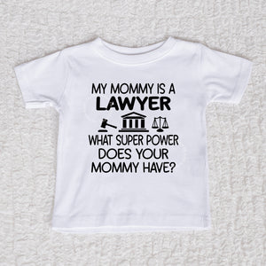 Mommy Is A Lawyer Crew Neck White Shirt