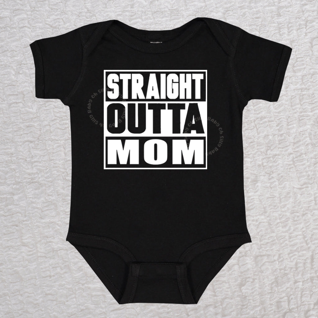 Straight Outta Mom Short Sleeve Black Bodysuit