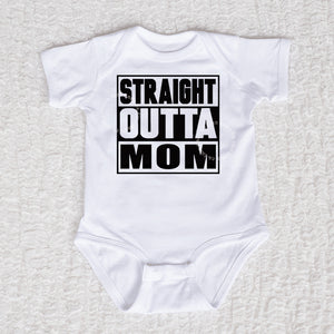 Straight Outta Mom Short Sleeve White Bodysuit