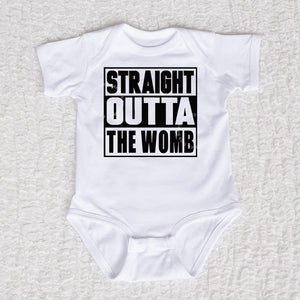 Straight Outta The Womb Short Sleeve White Bodysuit